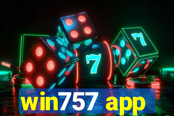 win757 app